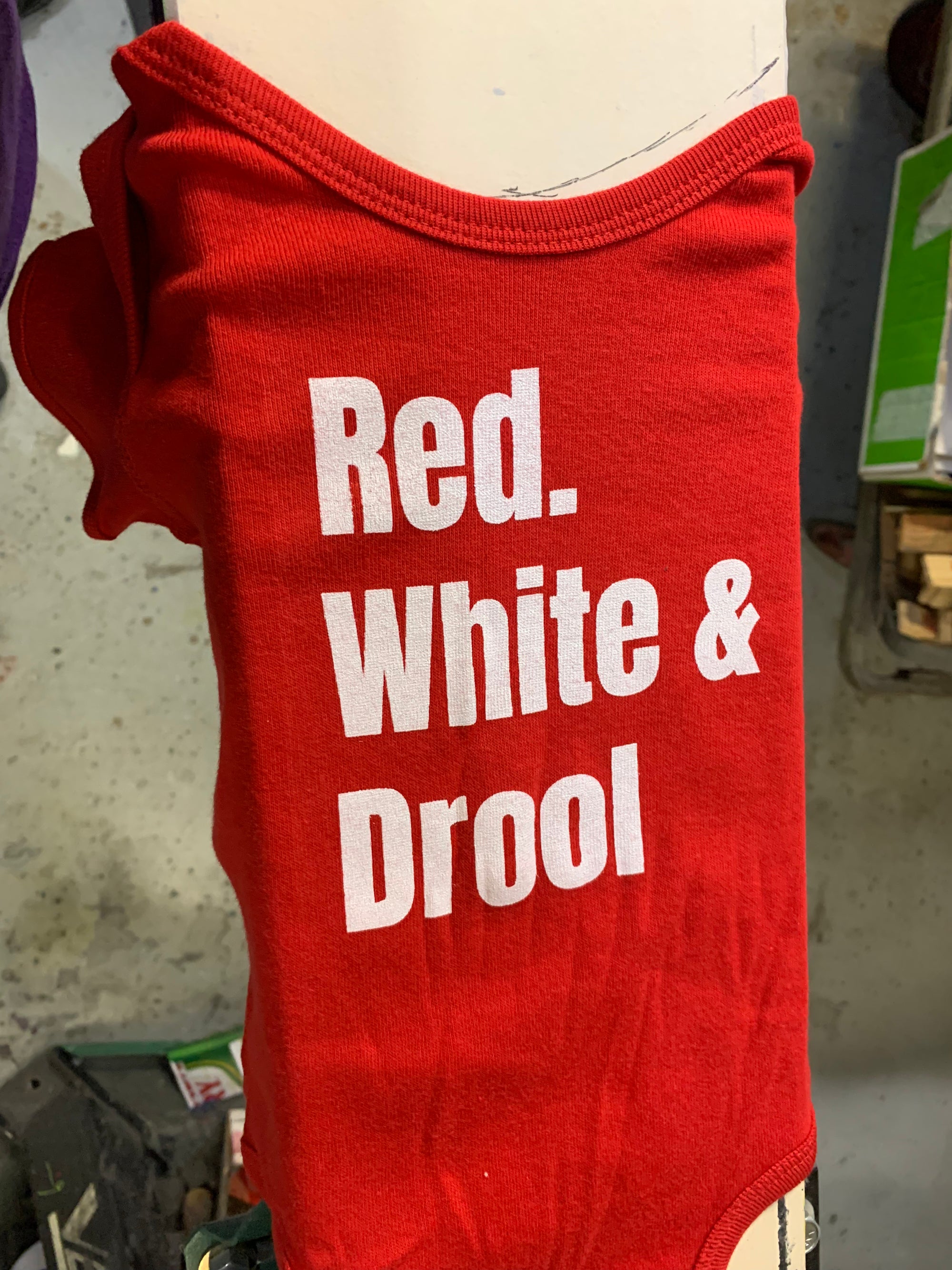 Red White & Drool Red